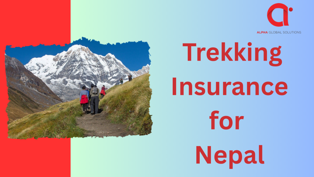 Trekking Insurance for Nepal Adventures