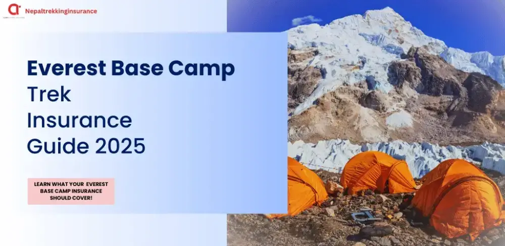 Everest Base Camp Insurance: A Complete Guide for 2025